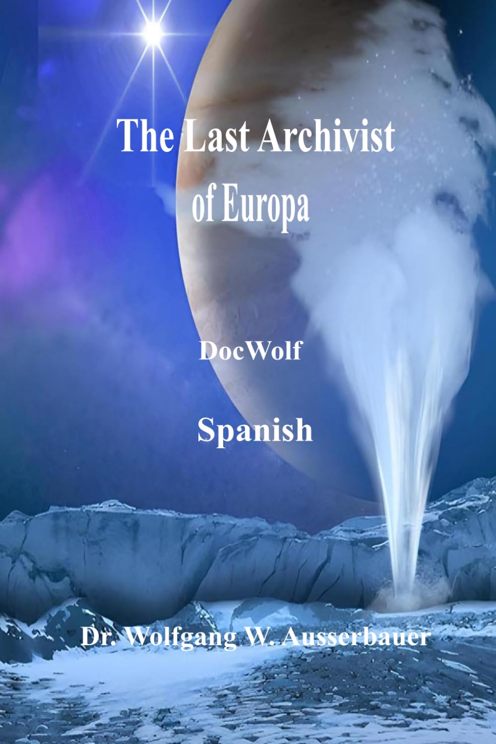 The Last Archivist of Europa in Spanish: A New Year