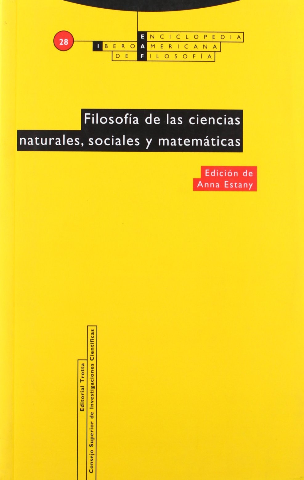 Filosofía de las ciencias naturales, sociales y matemáticas: Vol. 28
