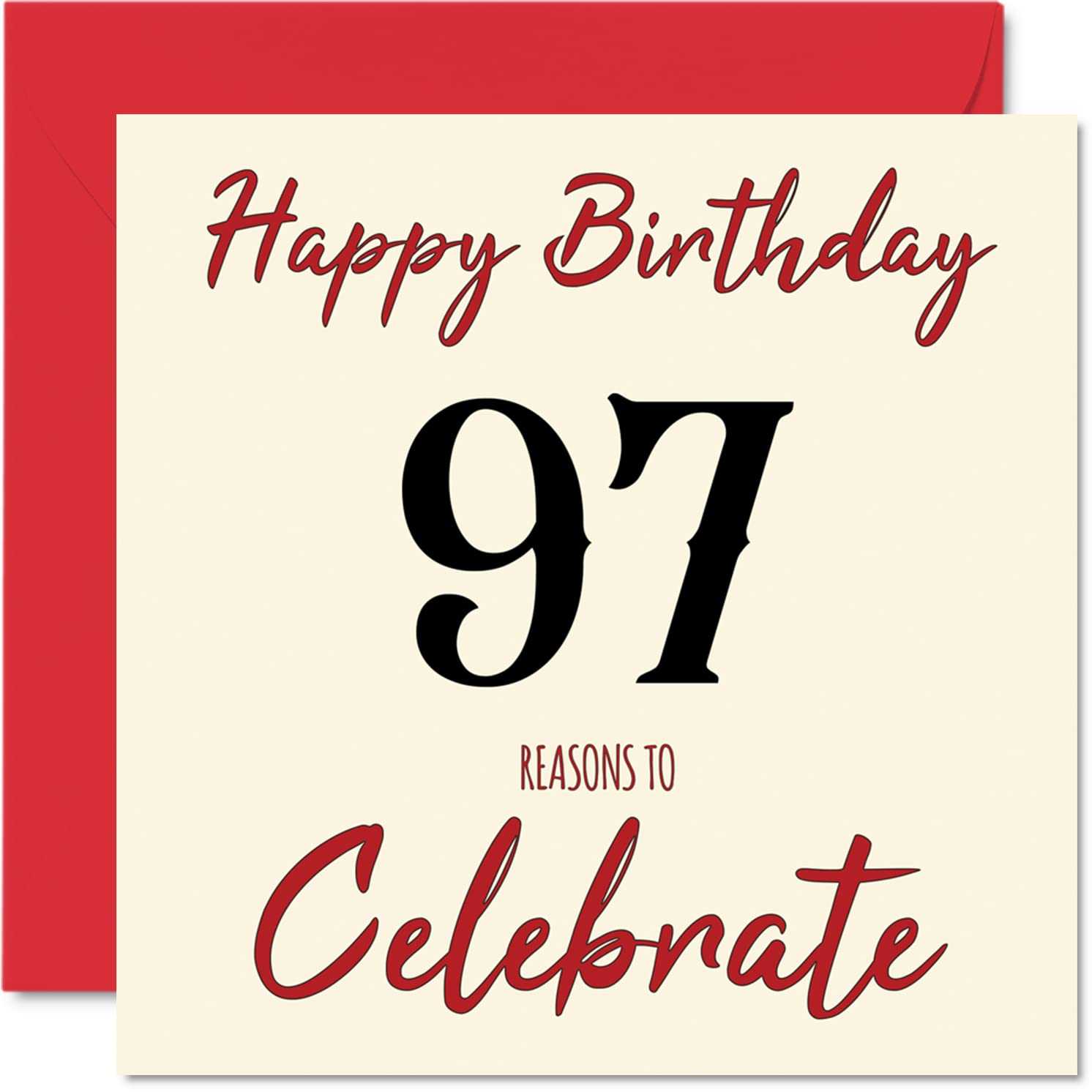 Fun 97th Birthday Cards for Men Woman - Reasons To - Happy Birthday Card for Great Grandad Grandpa Nanny Grandma Nan Gran Granny Dad Mum, 145mm Greeting Cards, 97th Card