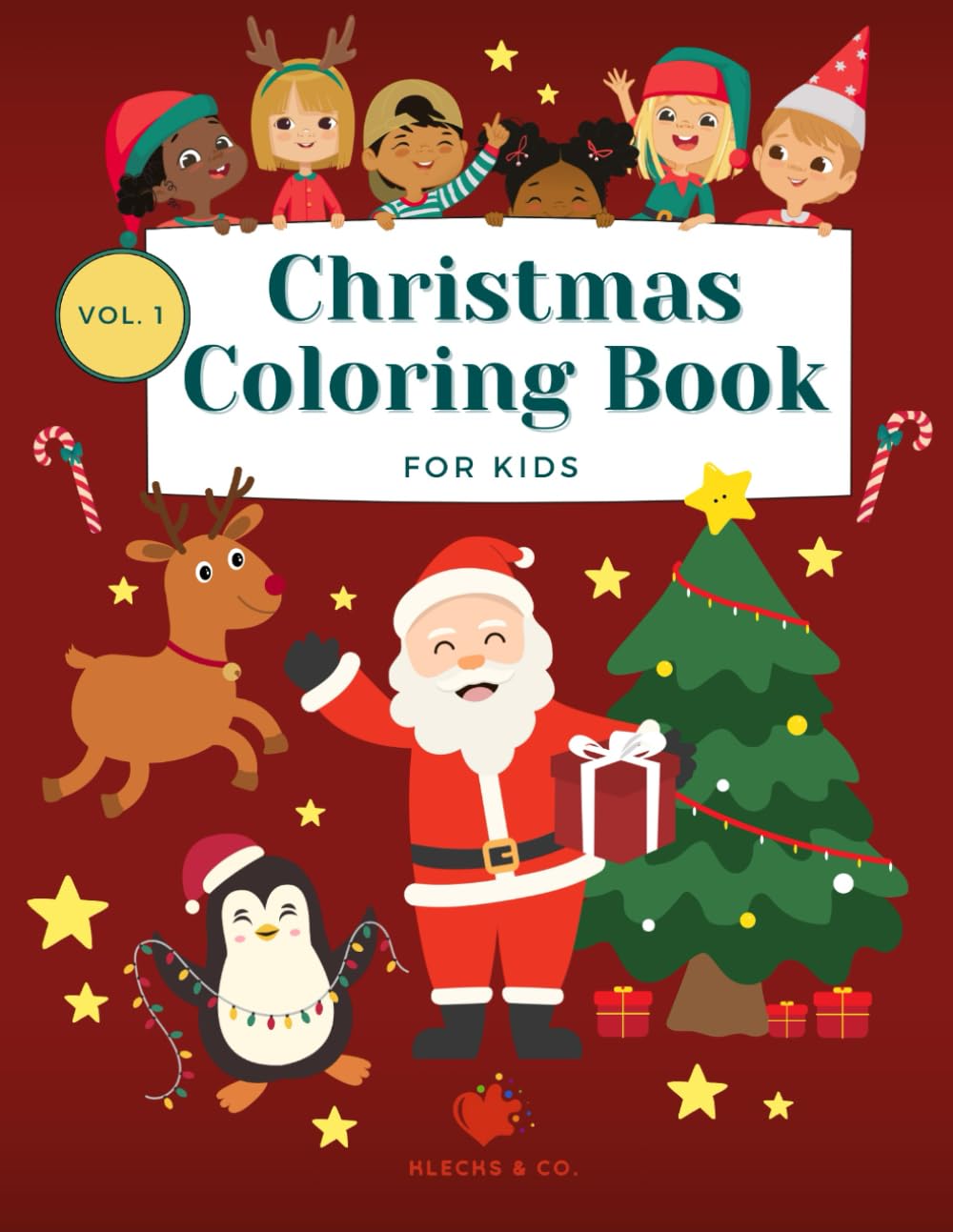 Christmas Coloring Book: The Special Coloring Book for Christmas for Kids Ages 4 and Up - Vol. 1