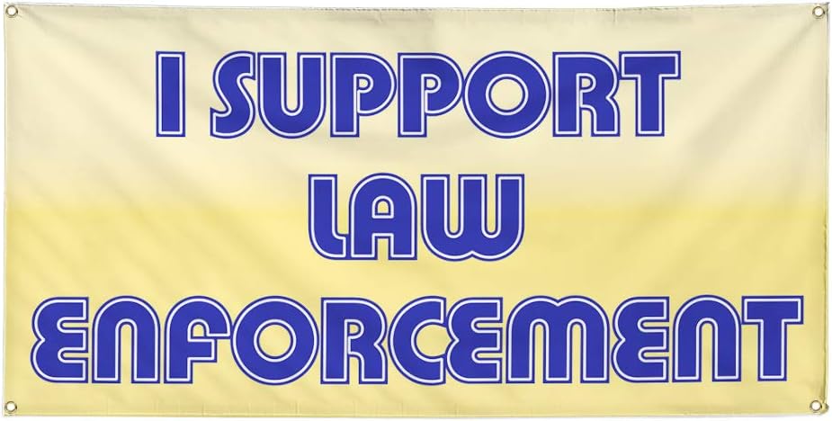 Vinyl Banner Multiple Sizes I Support Law Enforcement A Business Outdoor Weatherproof Industrial Yard Signs White 4 Grommets 16x40Inches
