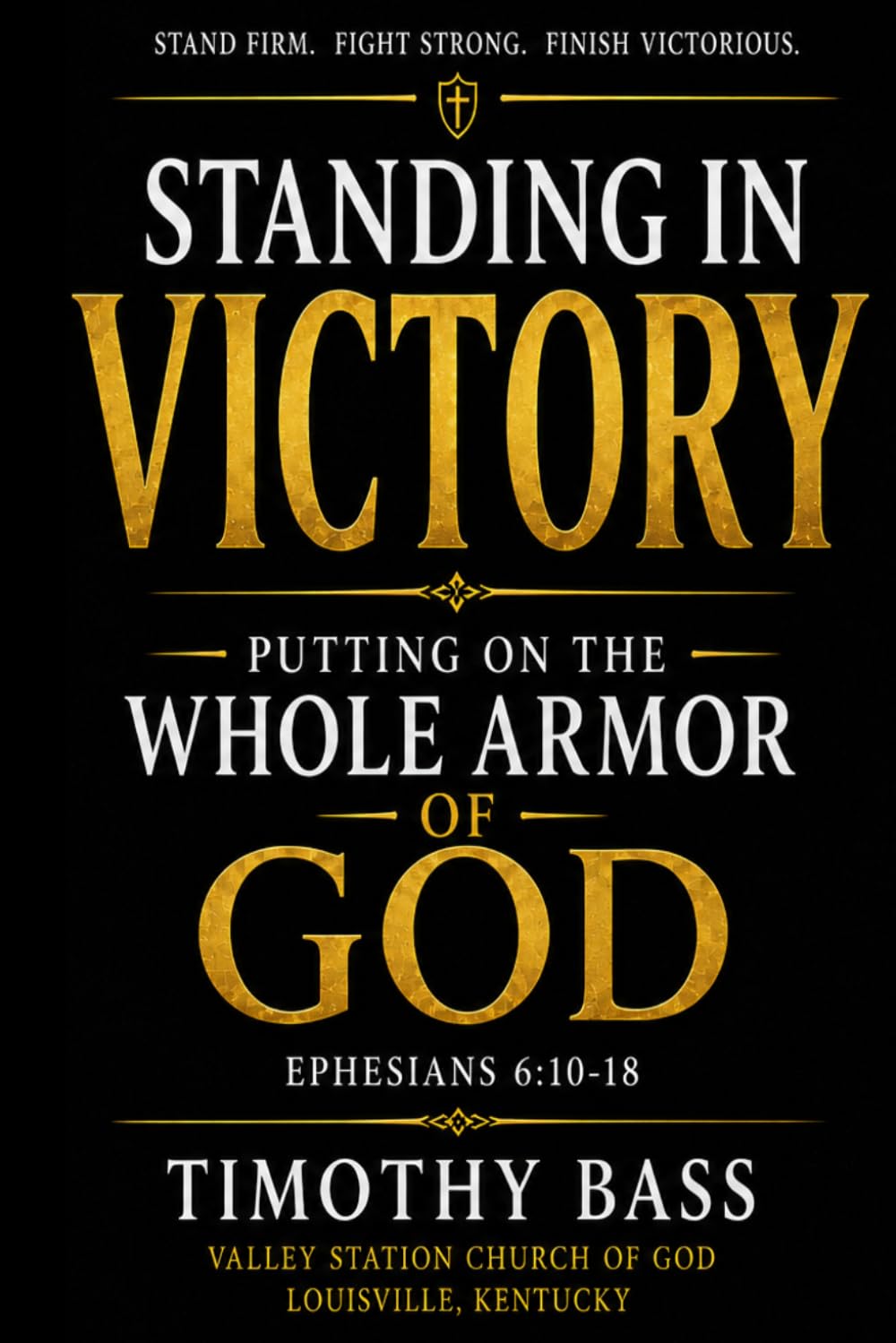 Armor of God: Standing Strong in Spiritual Battle
