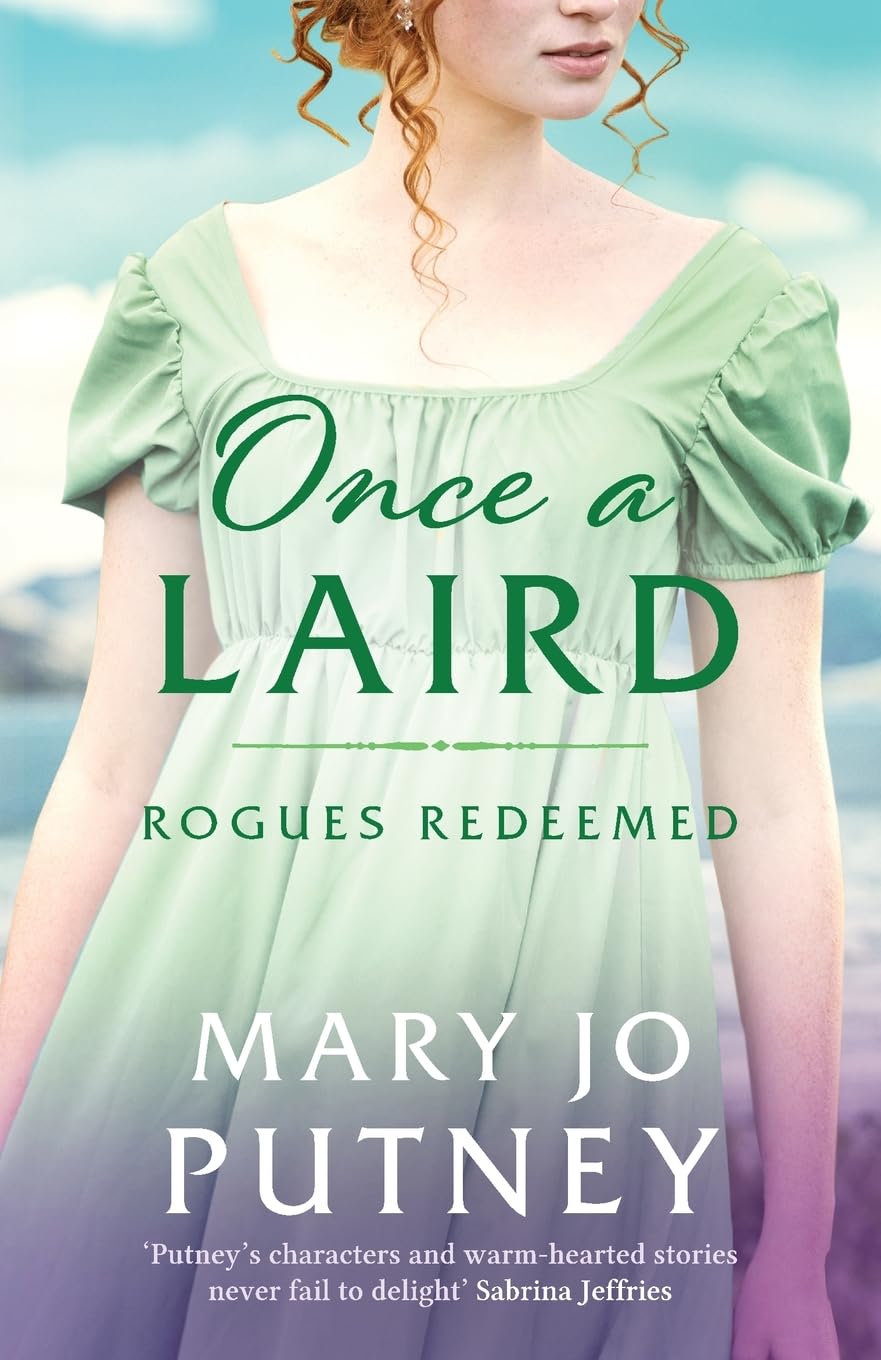Once a Laird: An exciting Scottish historical Regency romance: 6 (Rogues Redeemed, 6)