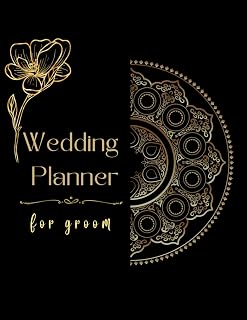 Wedding Planner for Groom: Wedding Planning Book and Organizer, Engagement Gift for Bride and Groom: All the Lists and Tips You Need to Plan the Big Day