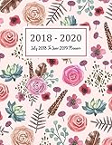  July 2018 To June 2019 Planner: Two Year - Daily Weekly Monthly Calendar Planner  18 Months July 2018 to December 2019 For Academic Agenda Schedule ... 8 (Academic Planner 2018-2019 8.5 x 11)