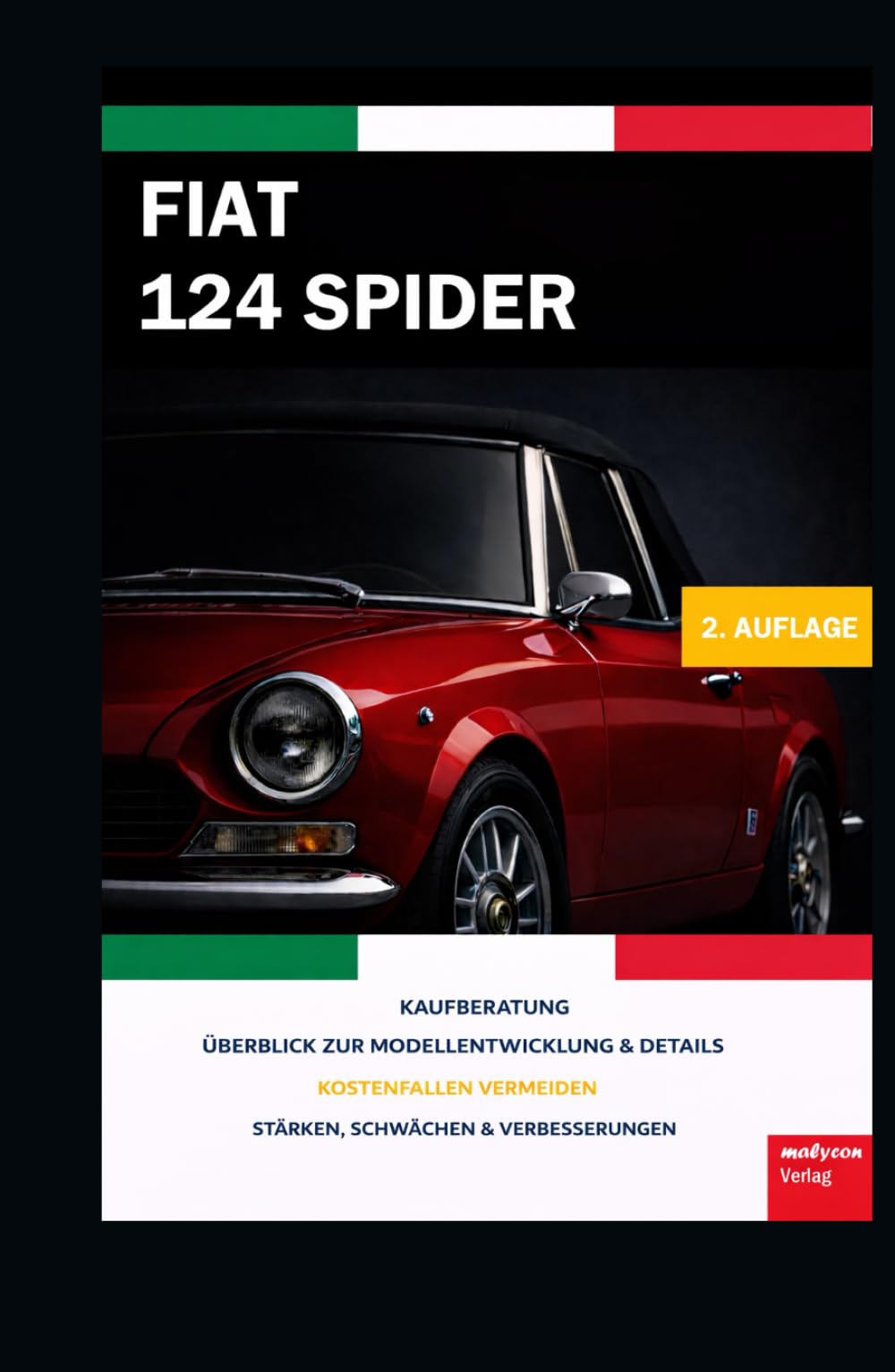 Fiat 124 Spider: Kaufberatung, Checklisten, Stärken, Schwächen