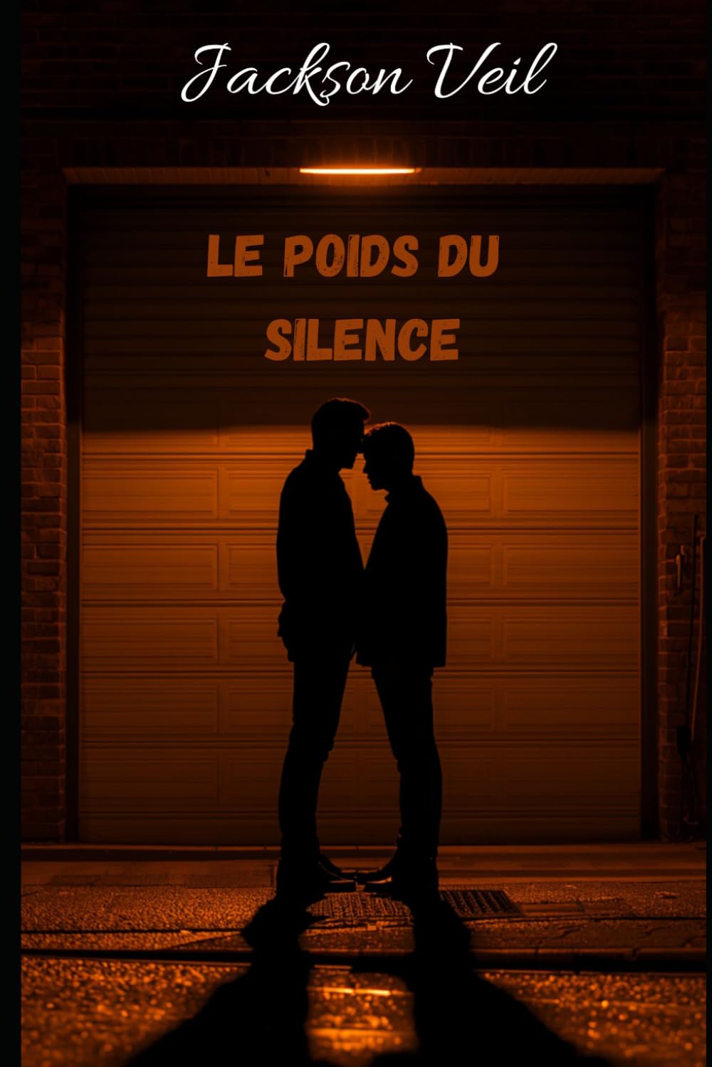 Le poids du silence (Jackson Veil - La collection)
