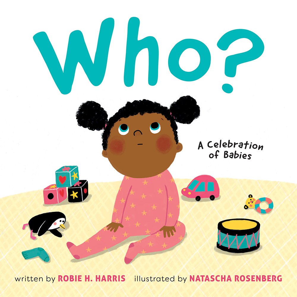 Who?: A Celebration of Babies by Robie H. Harris (Board book)