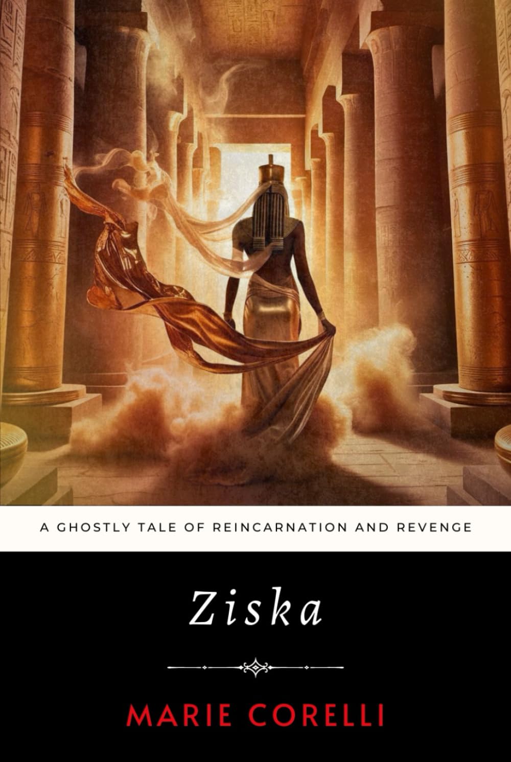 Ziska: A Ghostly Tale of Reincarnation and Revenge