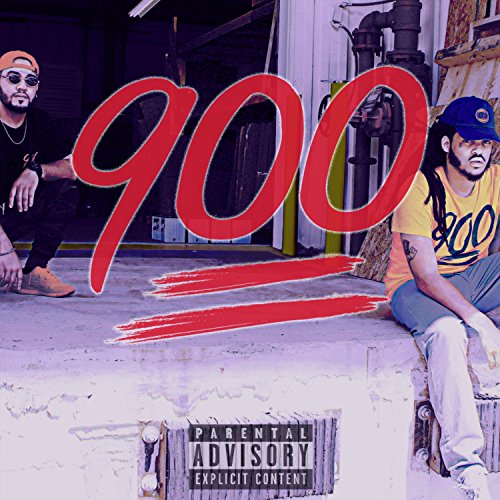  900 [Explicit]