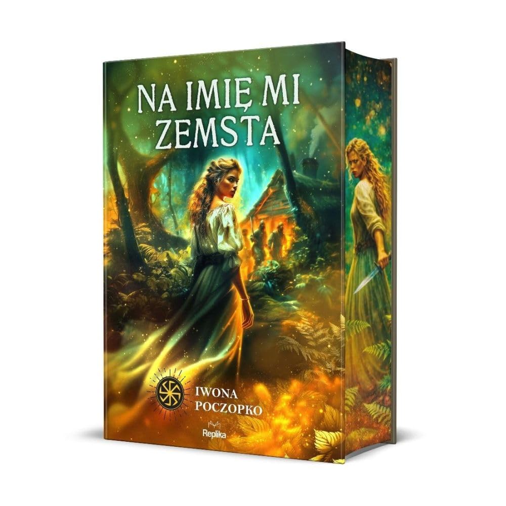 Na imię mi zemsta (Słowiańskie Światy)