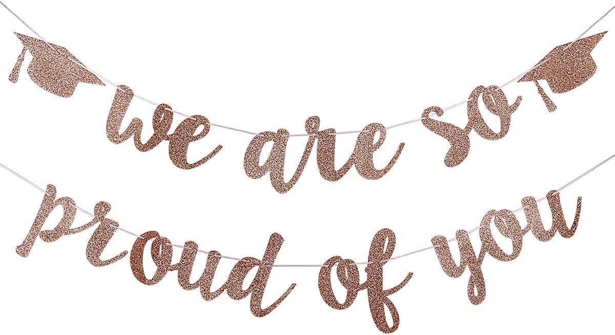 Rose Gold Glitter We are So Proud of You Graduation Banner,Congratulations Banner Graduation Decorations 2023 Banner for College Graduation Party Decorations 2023 Rose Gold