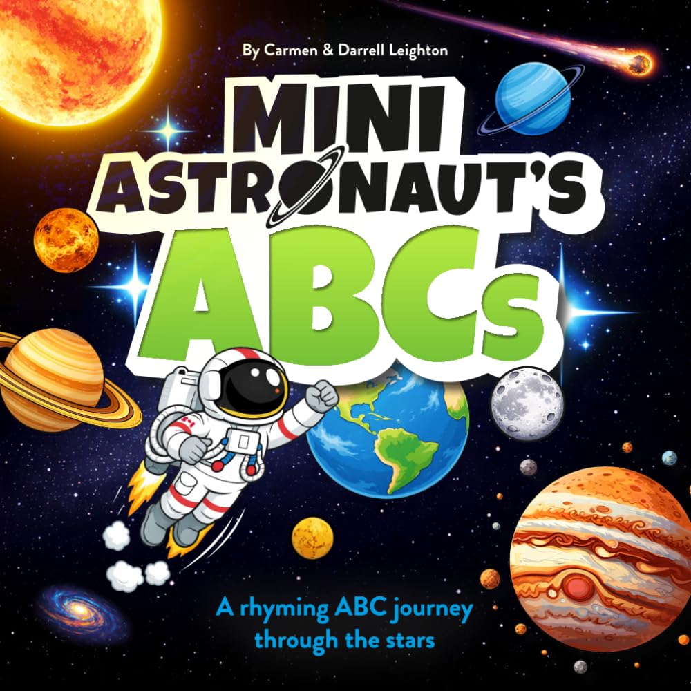 Mini Astronaut's ABCs: A rhyming ABC journey through the stars