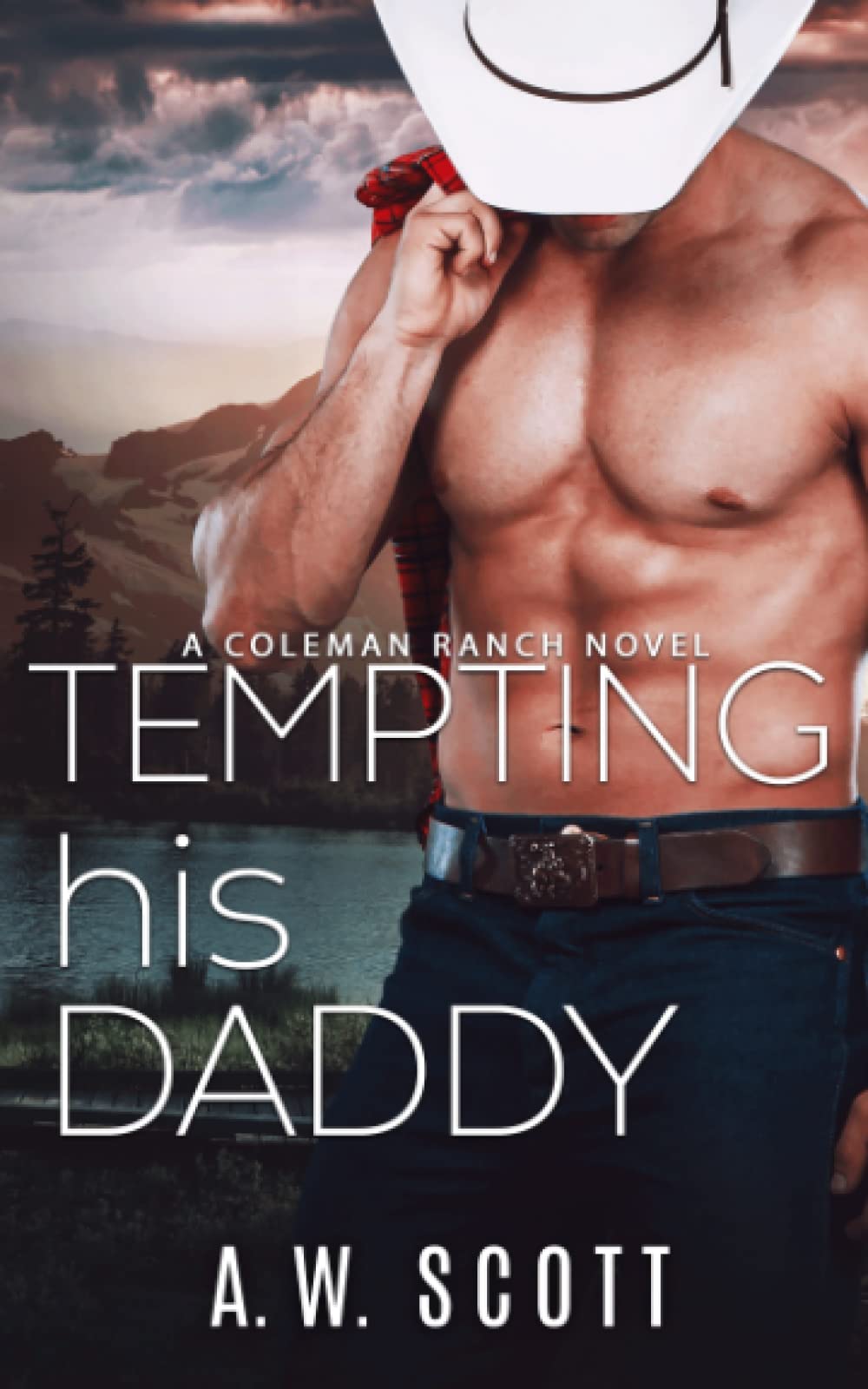 Tempting his Daddy (Coleman Ranch)