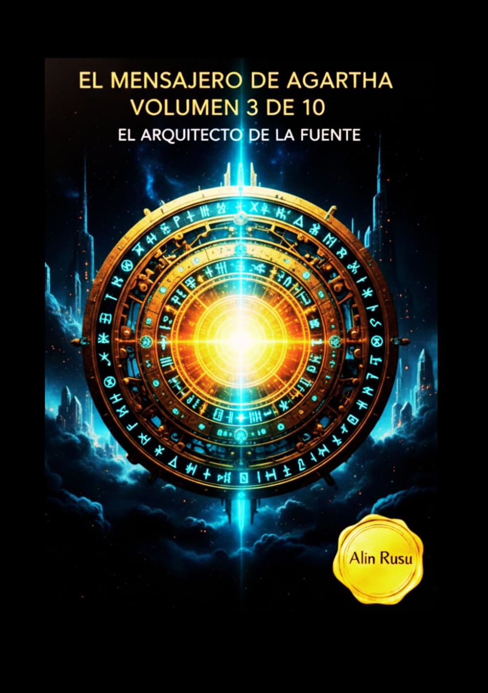 EL MENSAJERO DE AGARTHA: El Arquitecto de la Fuente