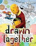 Drawn Together (Hyperion Picture Book (eBook))