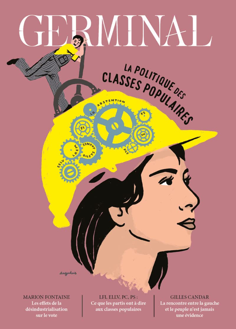 La Politique des Classes Populaires: La politisation des classes politiques