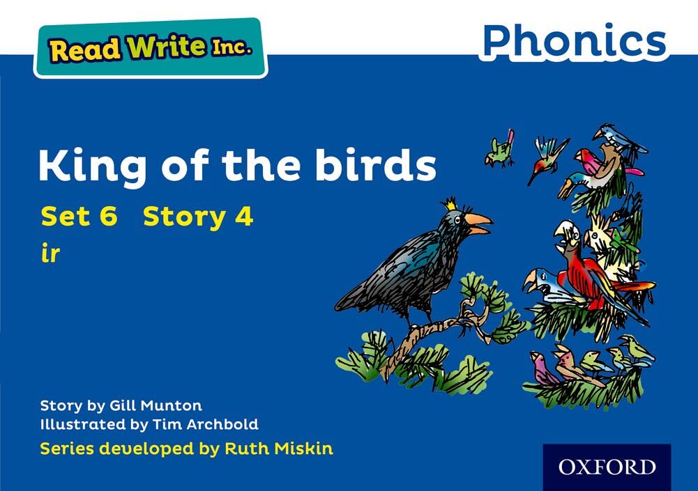 Read Write Inc. Phonics King of the Birds Blue Set 6  by Gill Munton PAPERBACK