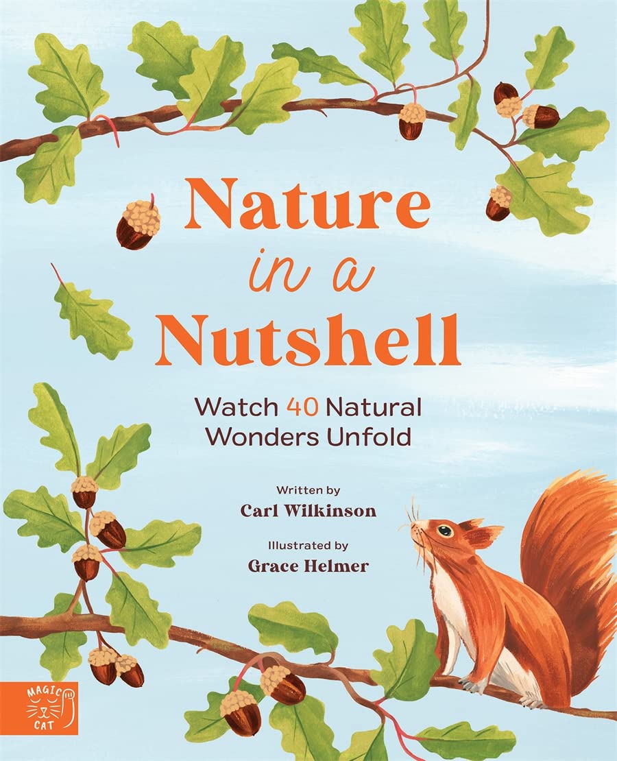 Nature in a nutshell by Carl Wilkinson (Hardback Book)