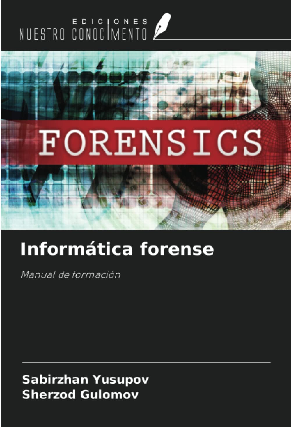 Informática forense: Manual de formación
