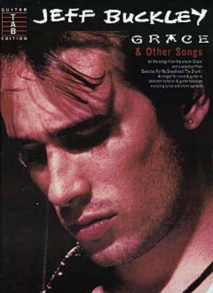 JEFF BUCKLEY: GRACE AND OTHER SONGS GUITARE
