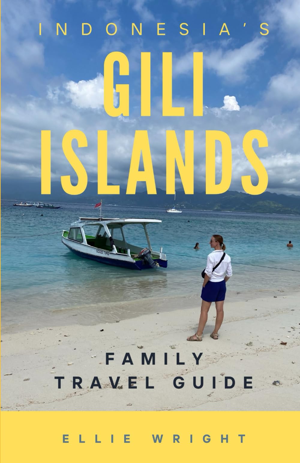 Indonesia’s Gili Islands: Family Travel Guide