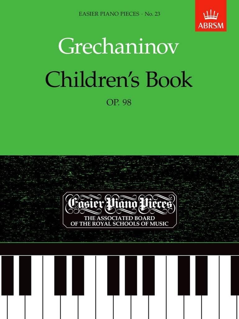 Children's Book, Op.98: Easier Piano Pieces 23 (Easier Piano Pieces (ABRSM))