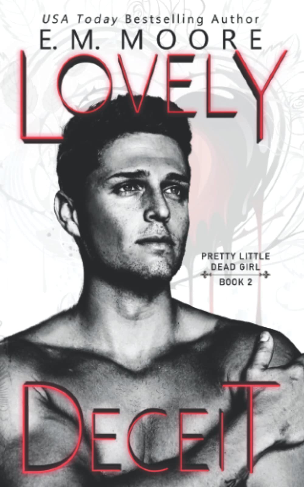 Lovely Deceit: A Dark College Romance: 2 (Pretty Little Dead Girl)