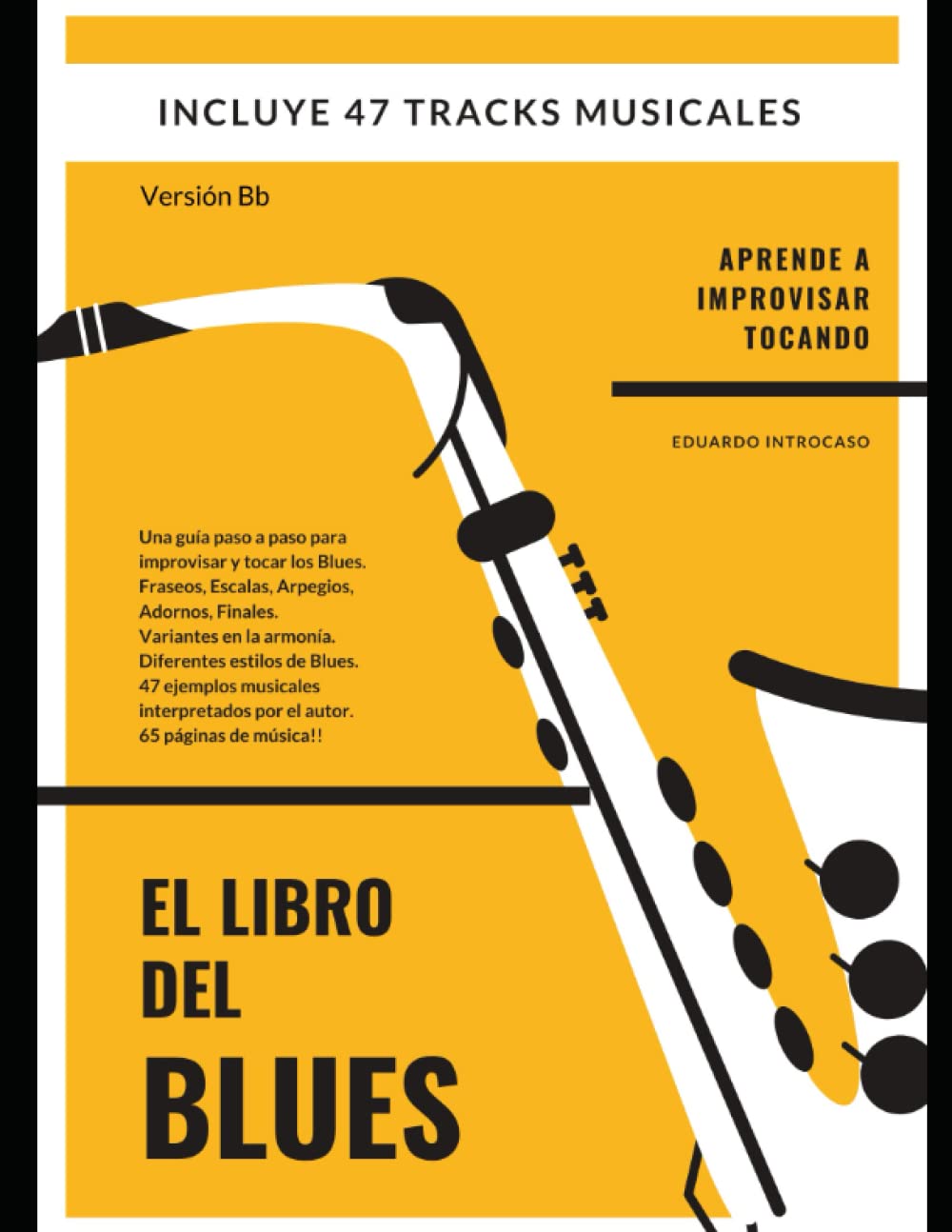 El Libro del Blues Versión Bb recueil de partitions pour trompette et clarinette