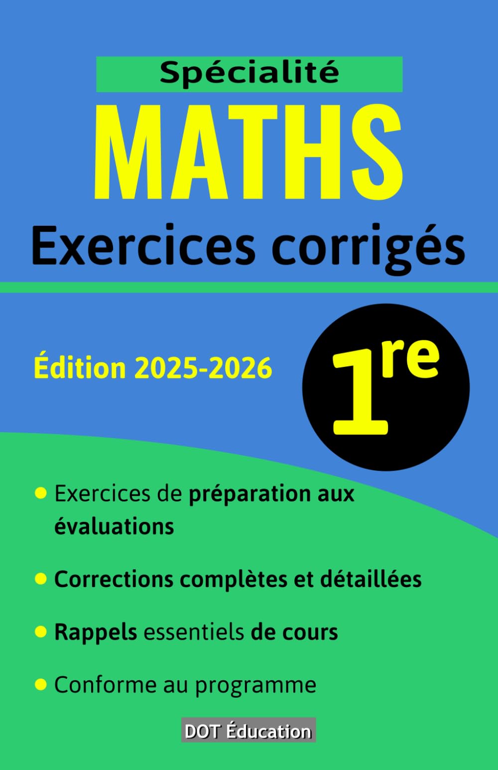Exercices corrigés de spécialité Maths 1re