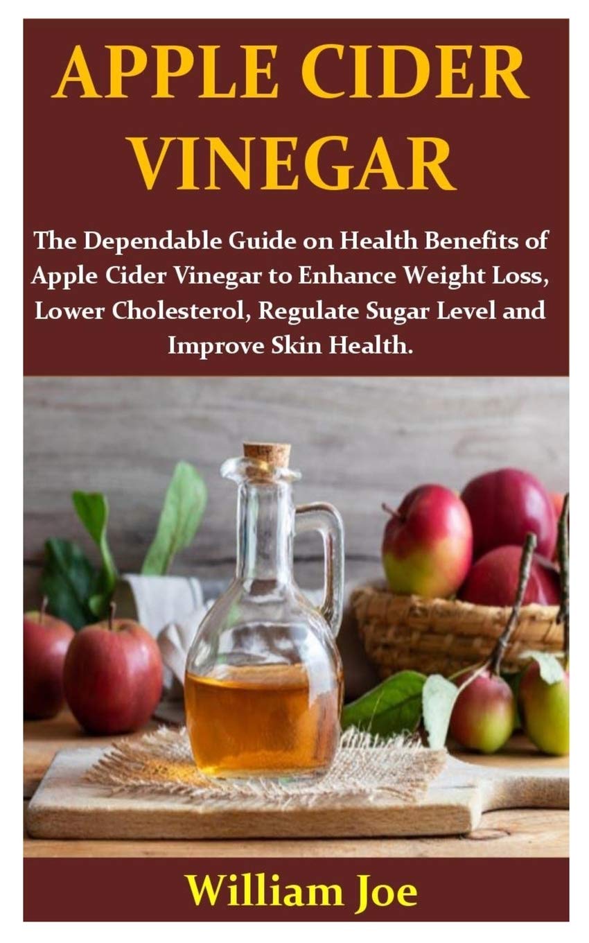 Buy APPLE CIDER VINEGER The Dependable Guide on Benefits of Apple