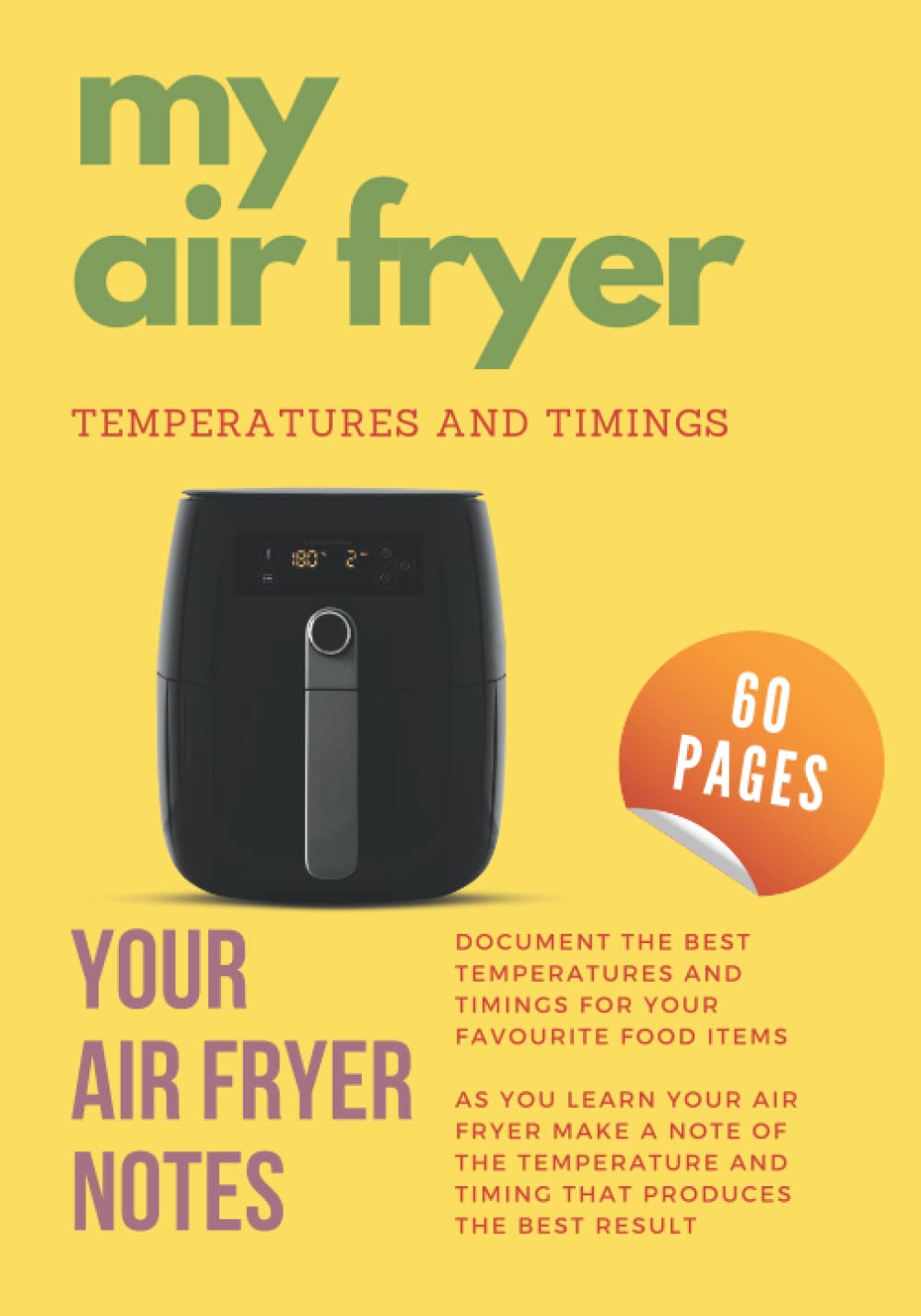 Buy My Air Fryer Temperatures And Timings Document The Best