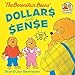 The Berenstain Bears' Dollars and Sense