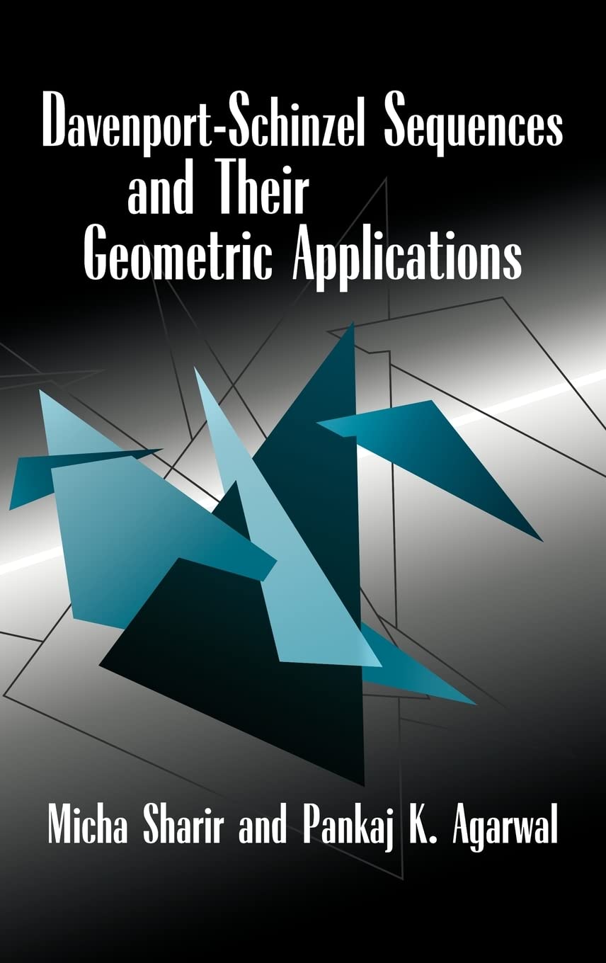DavenportSchinzel Sequences and their Geometric Applications... - 9780521470254