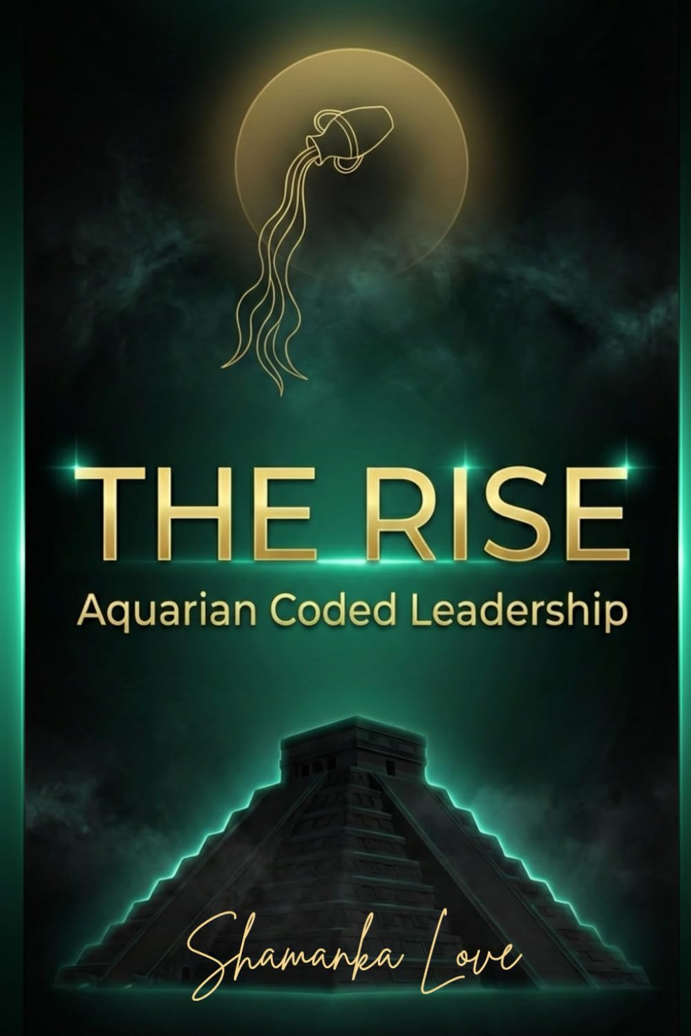 The RISE: Aquarian Coded Leadership