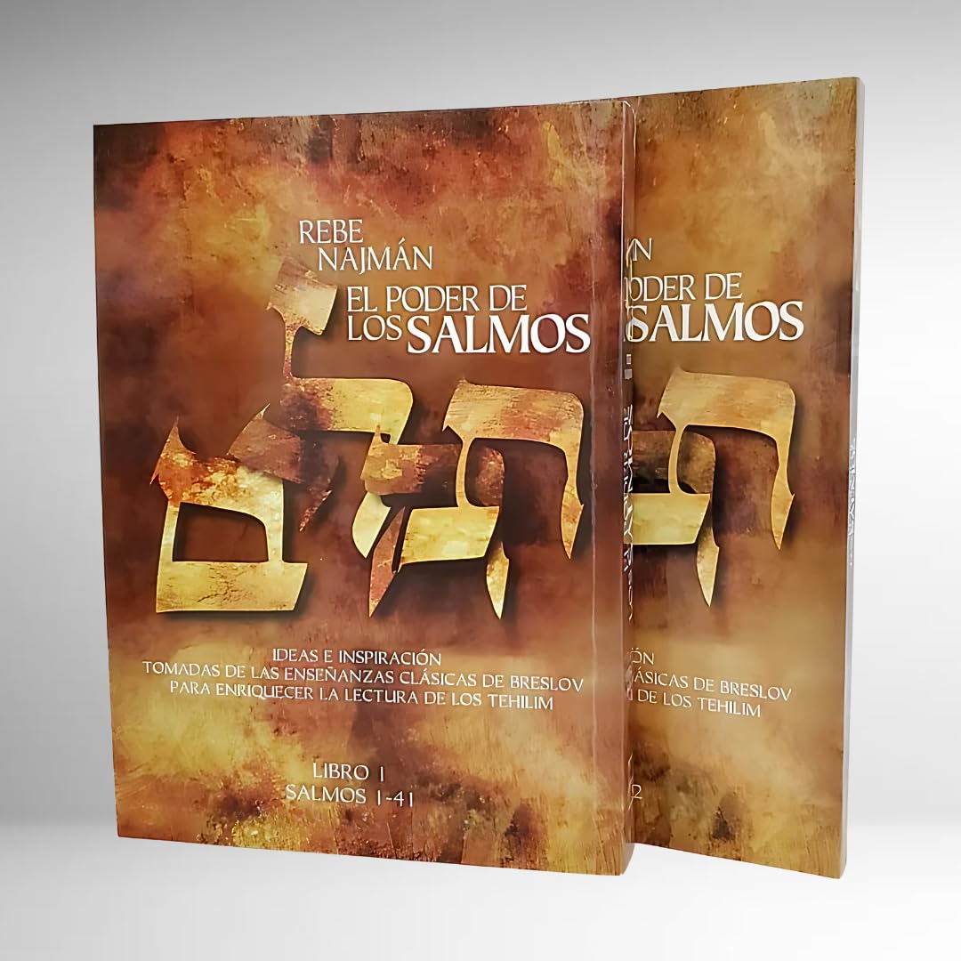 El Poder de los Salmos - Libro II - Salmos 42-72: Ideas e Inspiración Tomadas de las enseñanzas clásicas de Breslov Para enriquecer la Lectura de los Tehilim