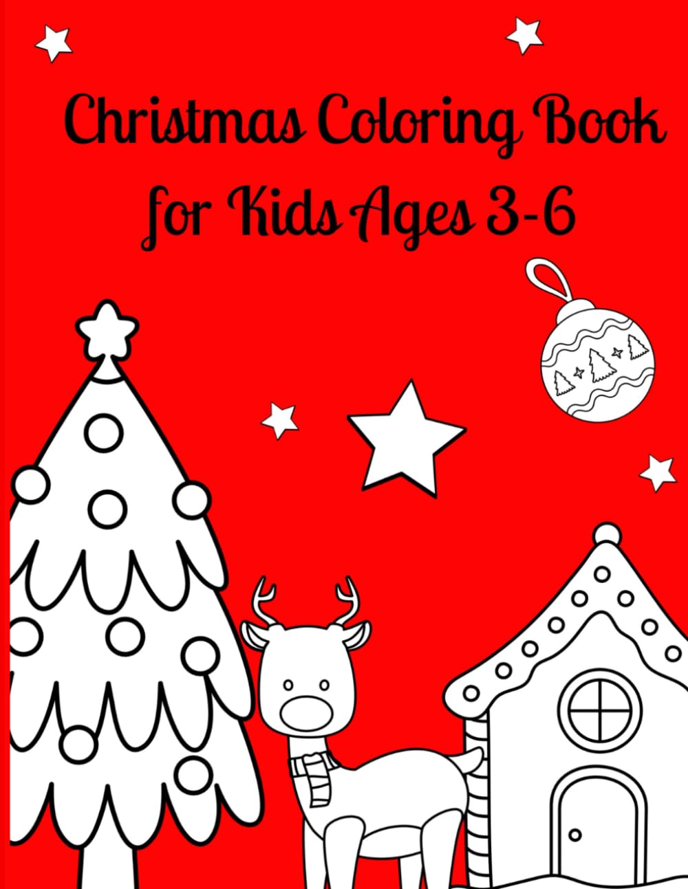 Christmas Coloring Book for Kids Ages 3–6