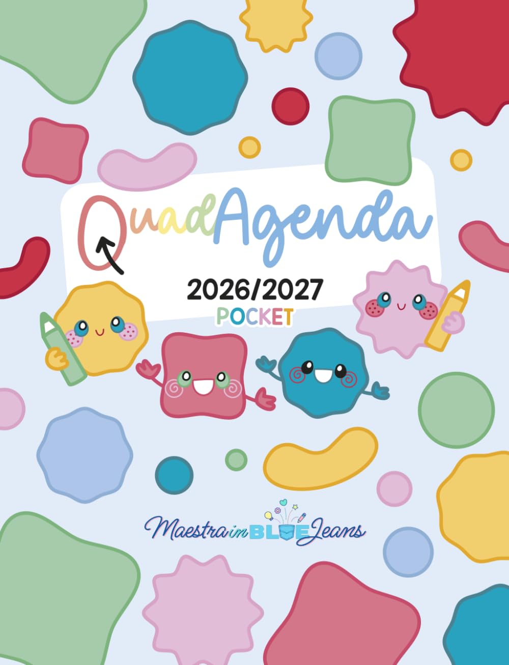 QUADAGENDA POCKET 2026/2027 di Maestrainbluejeans: Agenda insegnante a Colori per docenti e maestre della Scuola Primaria e dell'Infanzia