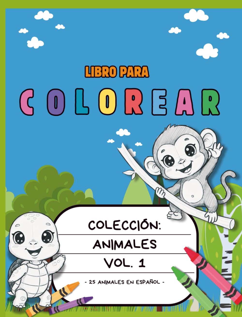 Libro para colorear - Colección: Animales - Vol. 1 (en español): Diseños ilustrados de animales para niñas y niños de 5 a 8 años con 25 dibujos ... que fortalecen atención y motricidad fina.