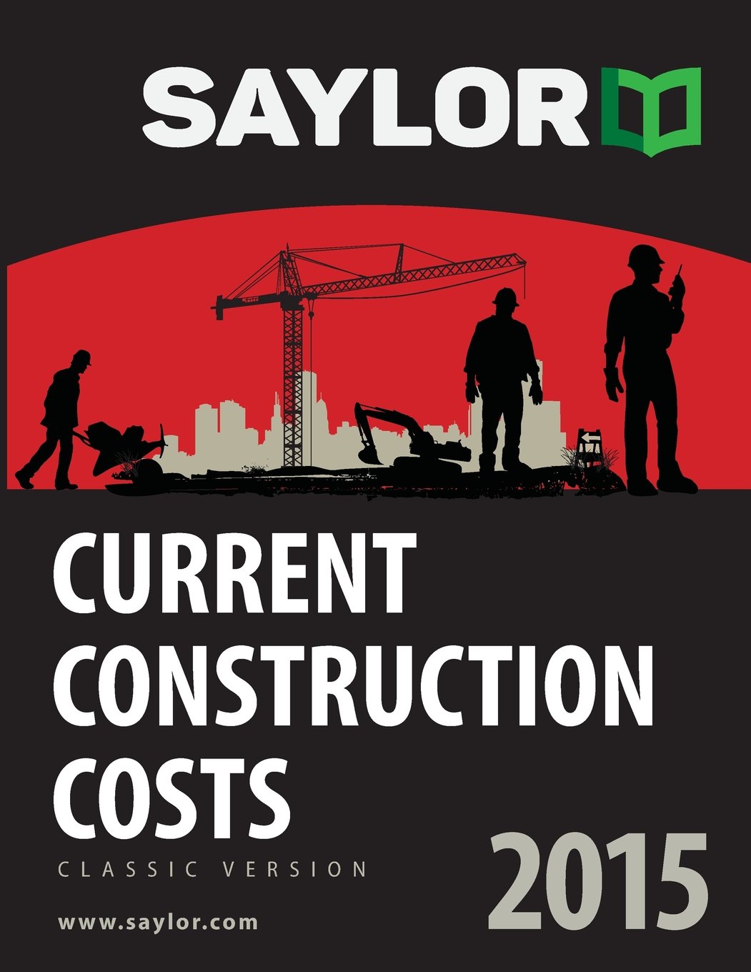Saylor Current Construction Costs 2015