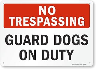 SmartSign - S-2432-Pl-14 No Trespassing - Guard Dogs On Duty Sign By | 10
