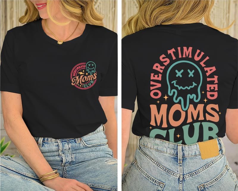 Mama Shirts for Women Overstimulated Moms Club Shirt Moms Club T-Shirt for Women Funny Mama Life Casual Short Sleeve - Image 2