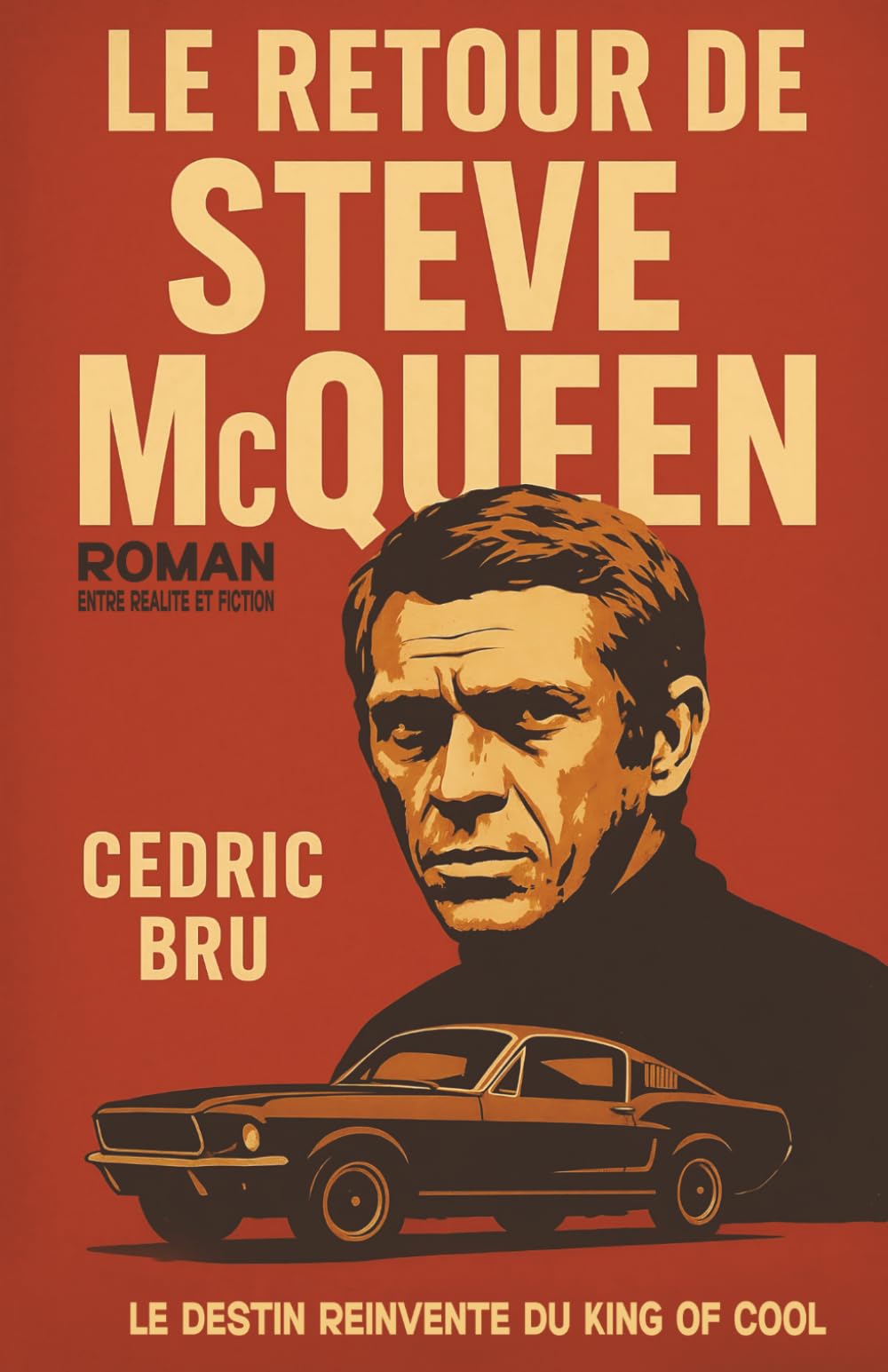 LE RETOUR DE STEVE McQUEEN: Entre réalité et fiction, le destin réinventé du king of cool