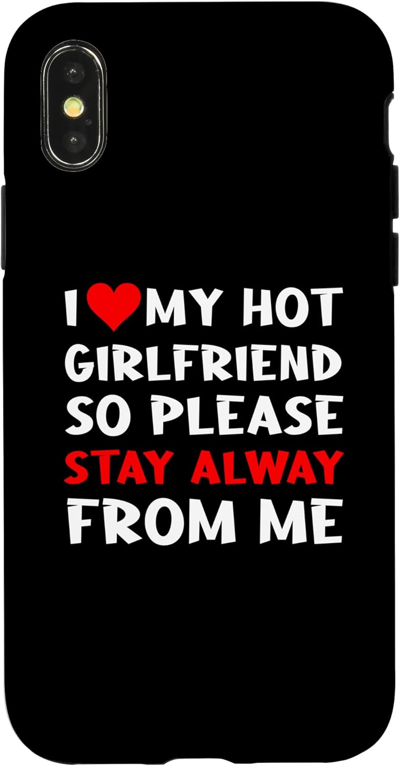 iPhone 11 I Love My Hot Girlfriend