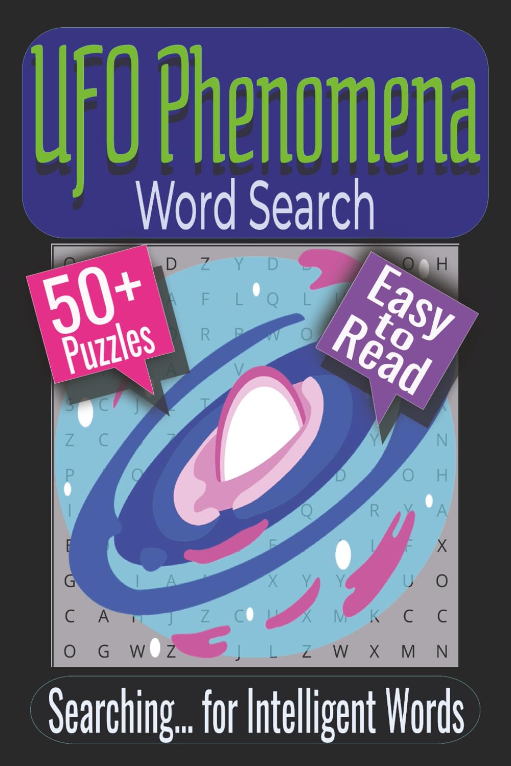 UFO Phenomena Word Search Puzzle Book: Puzzles featuring Aerial Sightings, Mysterious Lights, Atmospheric Anomalies