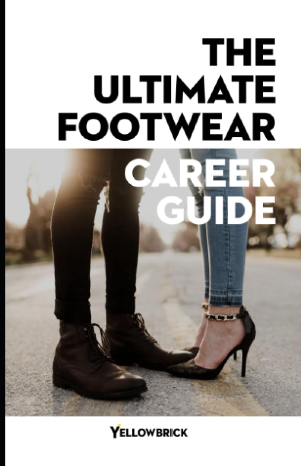 The Ultimate Footwear Career Guide: Discover the opportunities and skills you need to work in the footwear industry in this guide