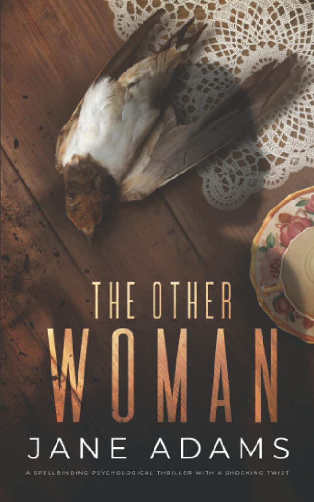 THE OTHER WOMAN a spellbinding psychological thriller with a shocking twist (Totally Gripping Psychological Thrillers)