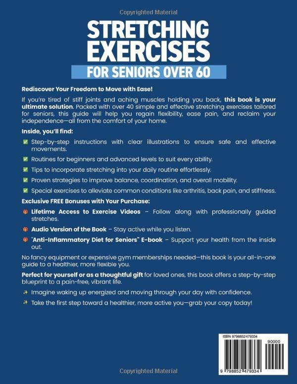 Miniatura 2 de Stretching Exercises for Seniors over 60 Simple Workouts to Restore Your Flexibility, Reduce Stiffness, Relieve Pain, and Feel Younger than Ever
