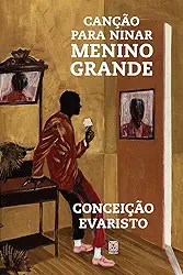 Canção para ninar menino grande