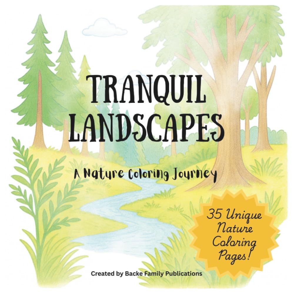 Tranquil Landscapes: A Nature Coloring Journey